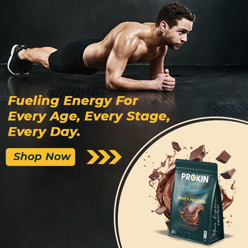 Man in a plank position with promotional text and Prokin Life Whey Protein package on a dark background